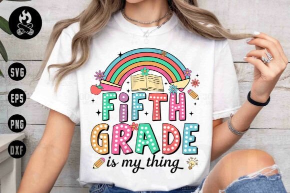 A Practical Crafter's Review of Fifth Grade is My Thing Graphics for T-Shirt Designs
