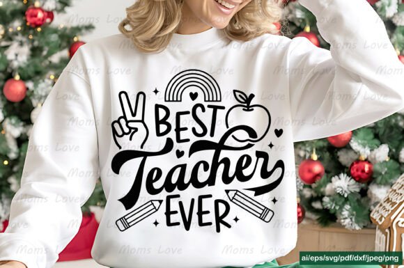 Evaluating the Best Teacher Ever Design for Embroidery