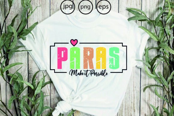 PARAS Make It Possible: A Graphic Designer’s Review of a T-Shirt Design Asset