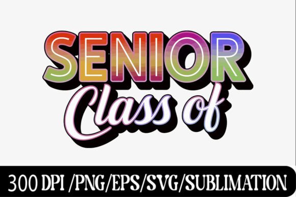 Reviewing the Senior Class of 2025 Rainbow SVG Graphic for Branding